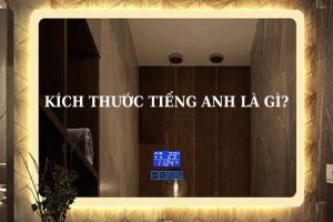 Kích thước tiếng Anh là gì? Cách phát âm chuẩn từ vựng theo phiên âm