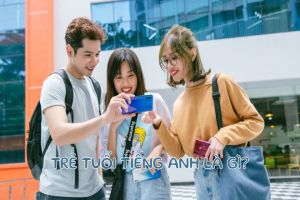 Trẻ tuổi tiếng Anh là gì? Hướng dẫn cách phát âm đúng từ young